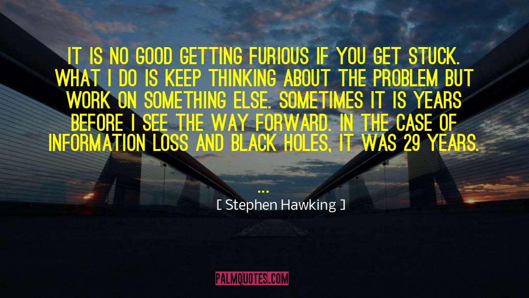Your Loss quotes by Stephen Hawking