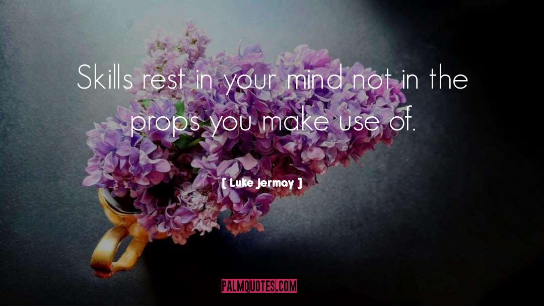 Your Mind quotes by Luke Jermay