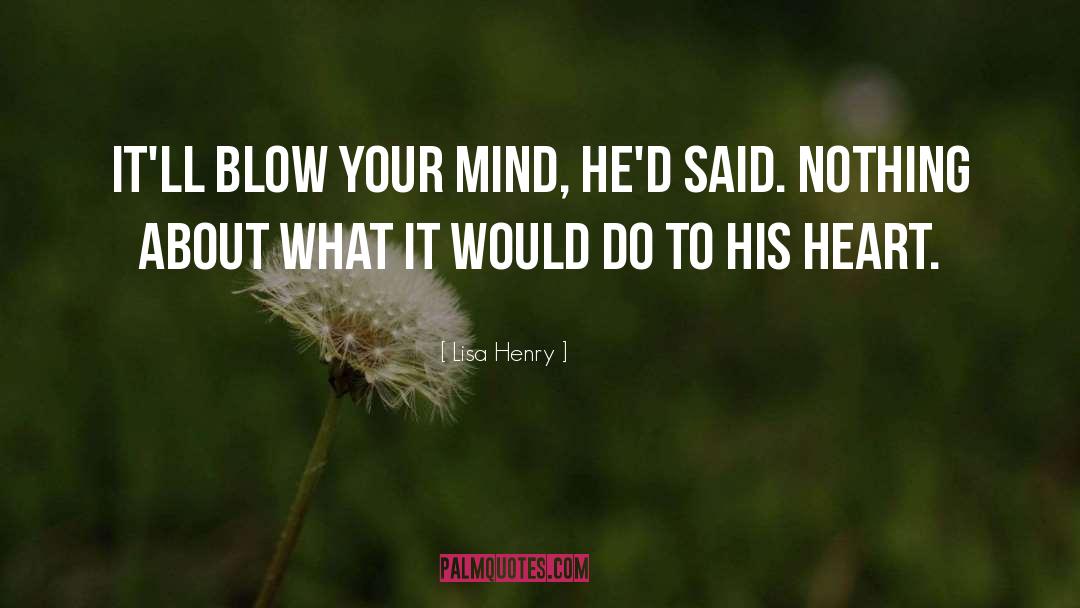 Your Mind quotes by Lisa Henry