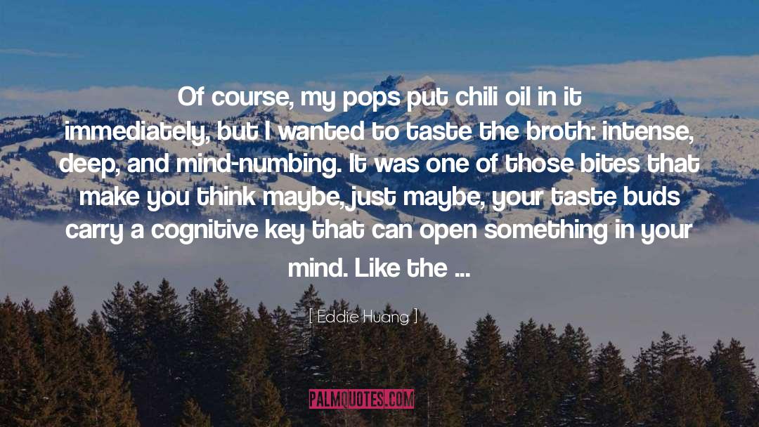 Your Mind quotes by Eddie Huang