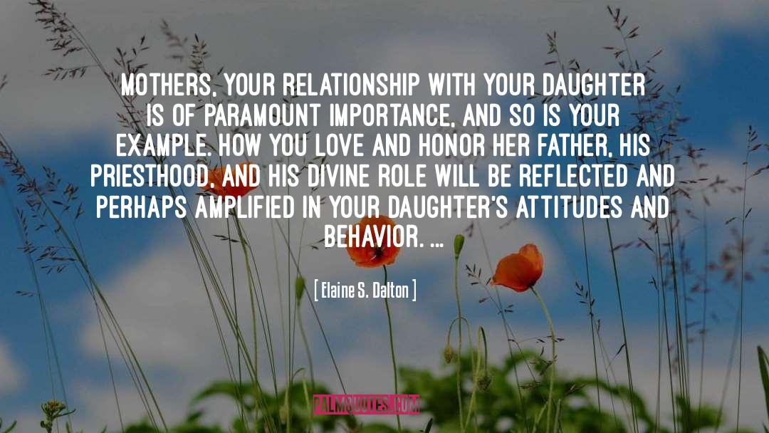 Your Mothers Love quotes by Elaine S. Dalton