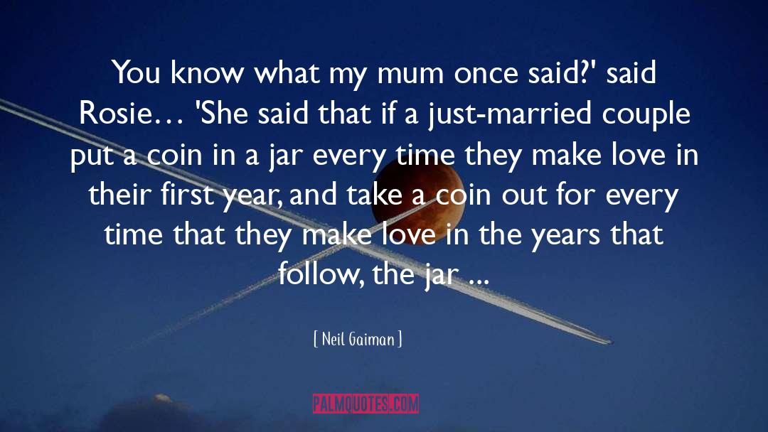 Your Mum quotes by Neil Gaiman