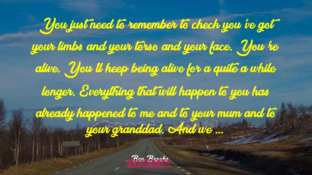 Your Mum quotes by Ben Brooks