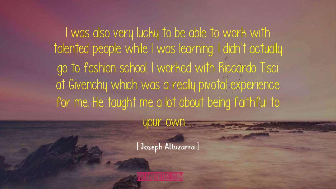 Your Own Fashion Show quotes by Joseph Altuzarra