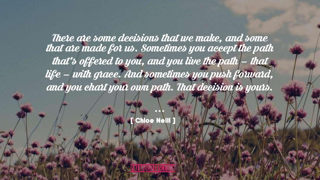 Your Own Path quotes by Chloe Neill