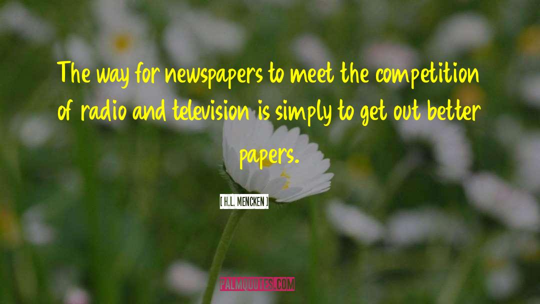 Your Papers Are Not In Order Movie quotes by H.L. Mencken