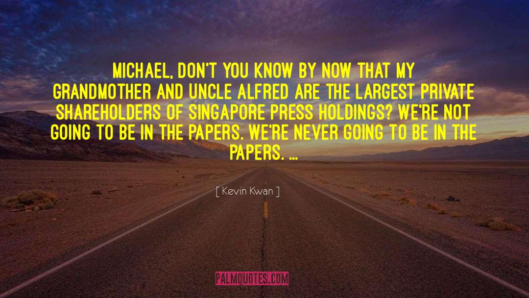 Your Papers Are Not In Order Movie quotes by Kevin Kwan