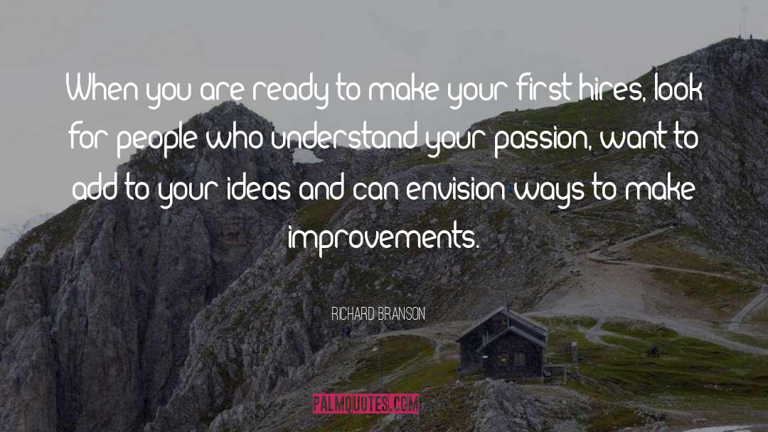 Your Passion quotes by Richard Branson