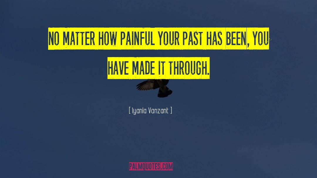 Your Past quotes by Iyanla Vanzant