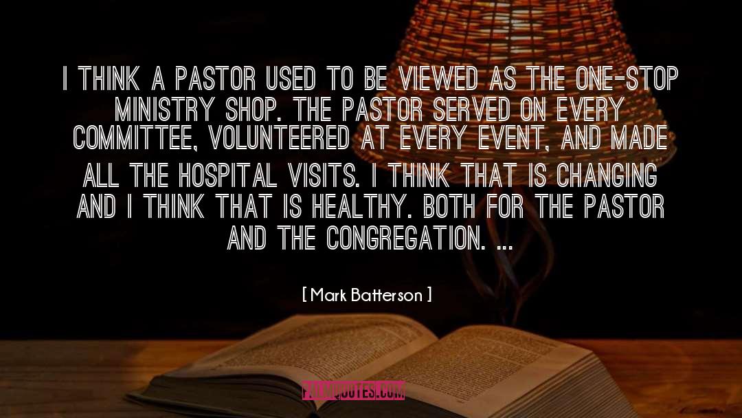 Your Pastor quotes by Mark Batterson