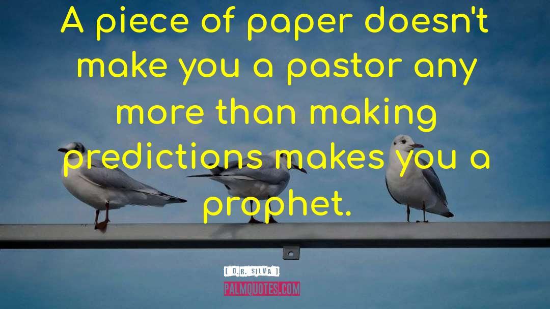 Your Pastor quotes by D.R. Silva