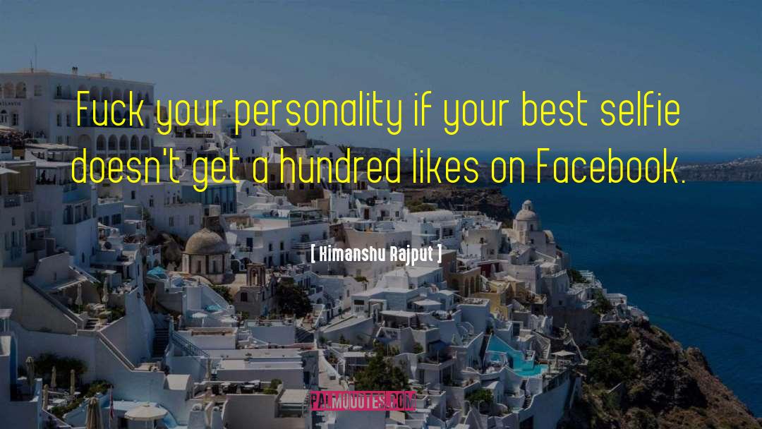 Your Personality quotes by Himanshu Rajput