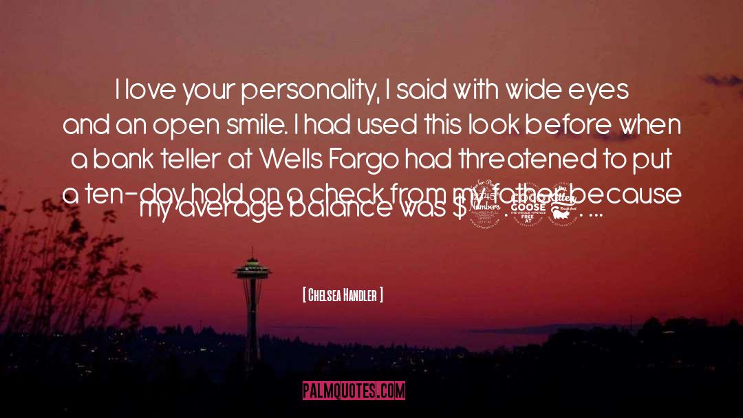 Your Personality quotes by Chelsea Handler