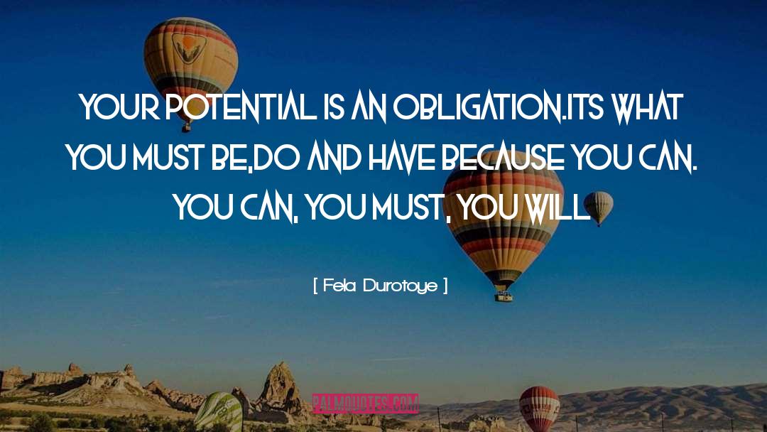 Your Potential quotes by Fela Durotoye