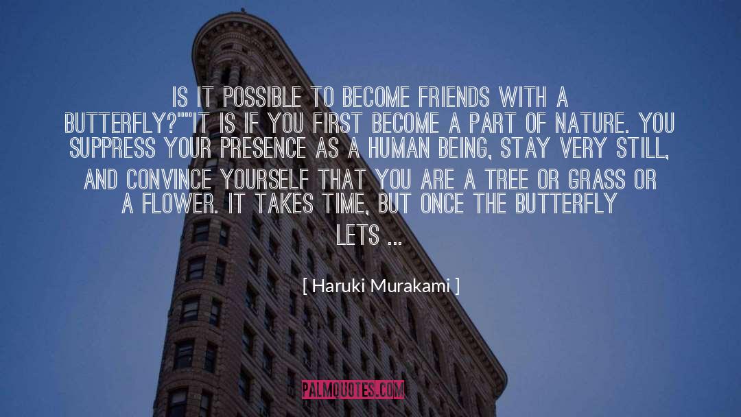 Your Presence quotes by Haruki Murakami