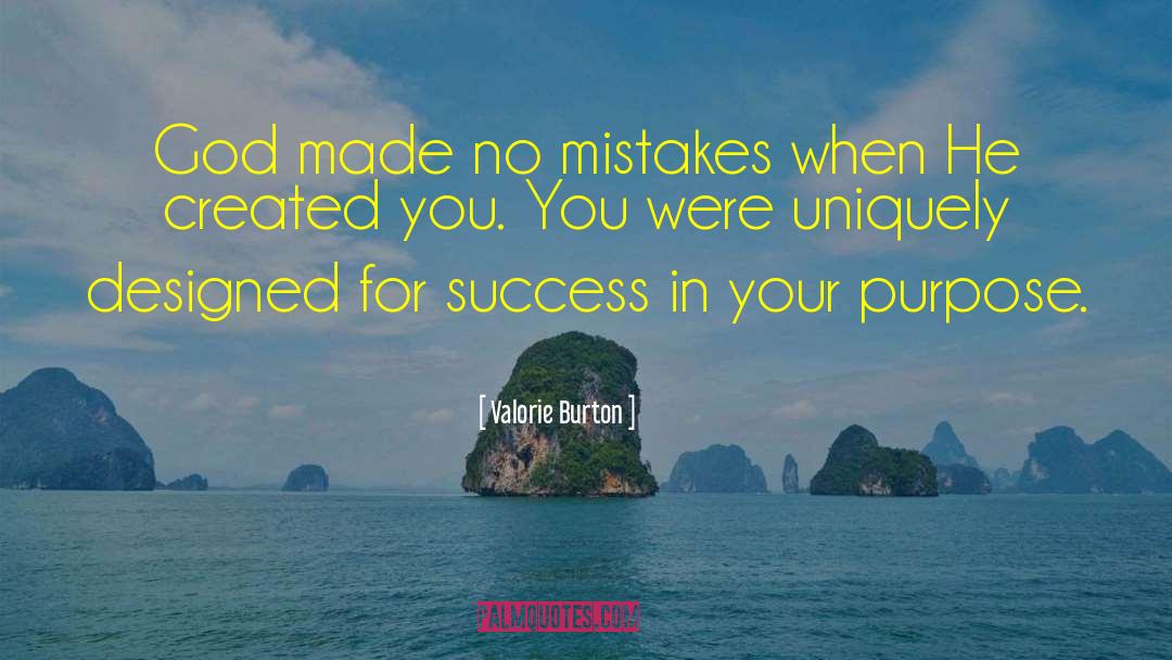 Your Purpose In Life quotes by Valorie Burton