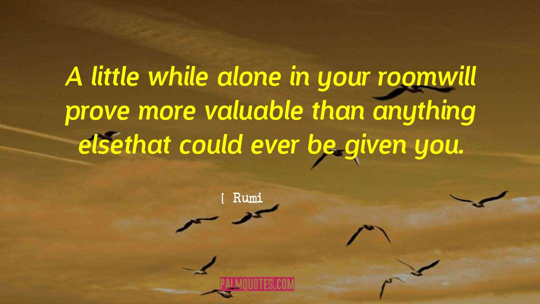 Your Room quotes by Rumi