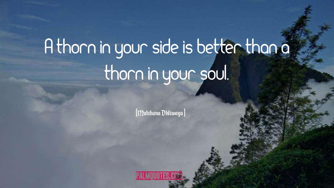 Your Side quotes by Matshona Dhliwayo