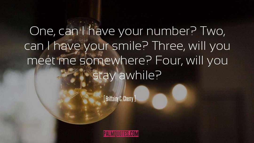 Your Smile quotes by Brittainy C. Cherry
