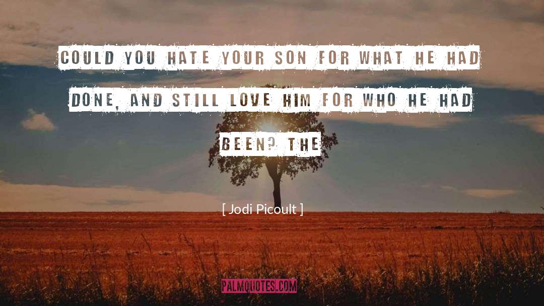 Your Son quotes by Jodi Picoult