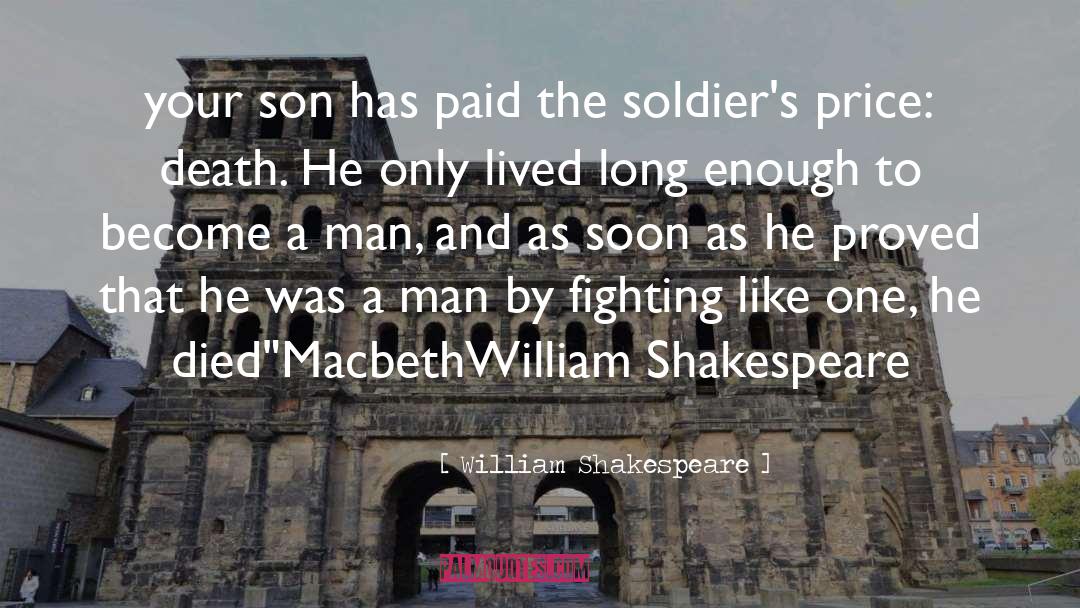 Your Son quotes by William Shakespeare