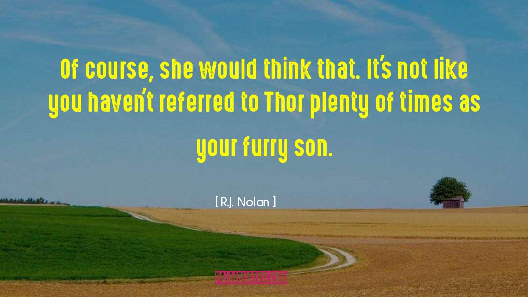 Your Son Turning 18 quotes by R.J. Nolan