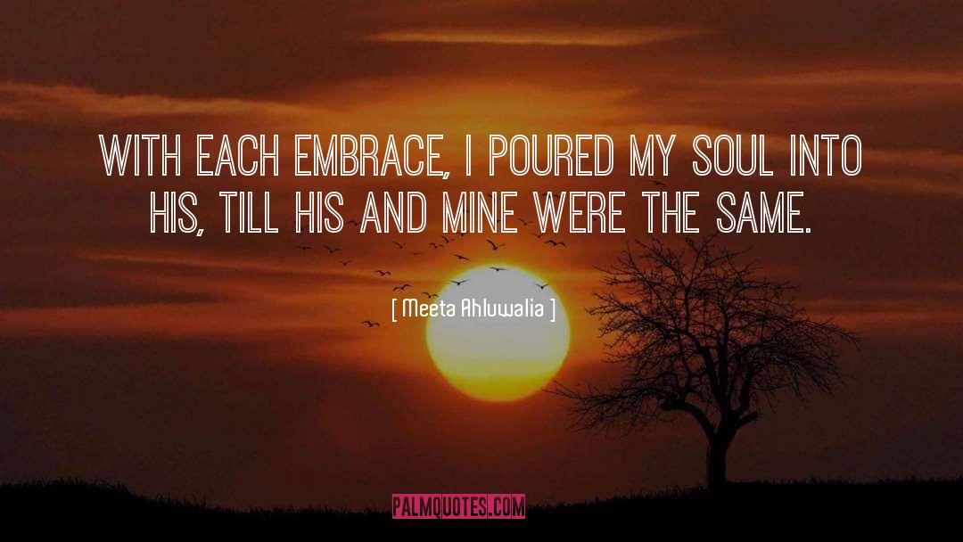 Your Soulmate quotes by Meeta Ahluwalia