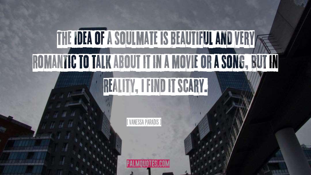 Your Soulmate quotes by Vanessa Paradis