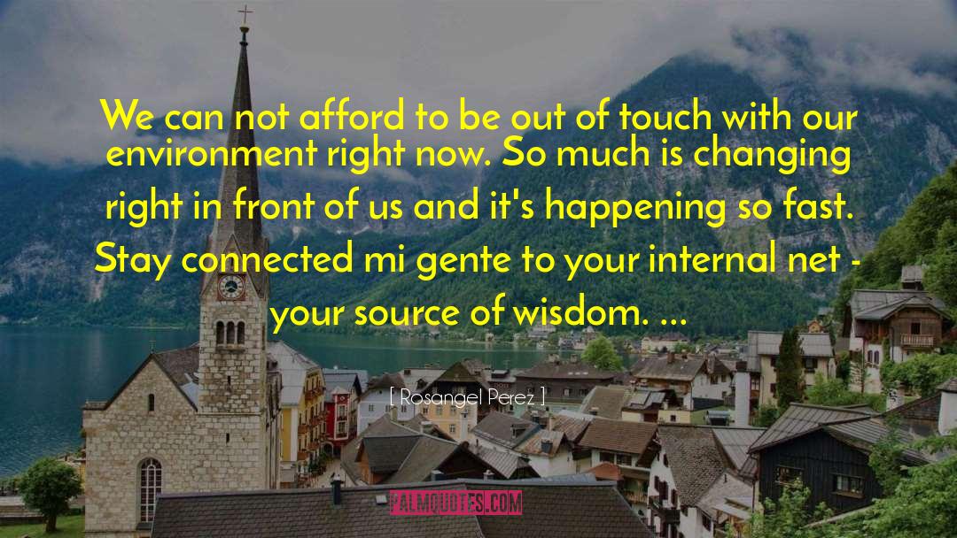 Your Source quotes by Rosangel Perez