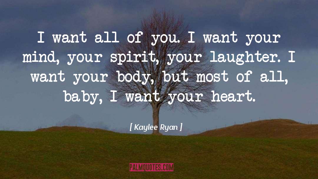 Your Spirit quotes by Kaylee Ryan