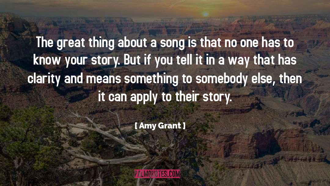 Your Story quotes by Amy Grant