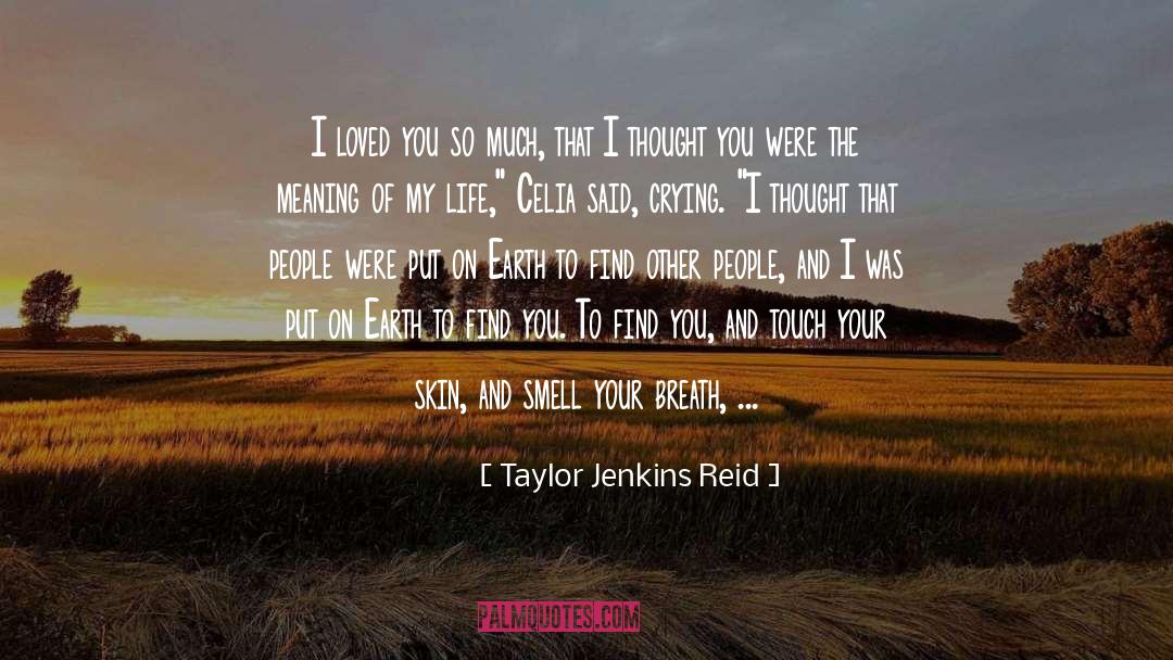 Your Thoughts quotes by Taylor Jenkins Reid