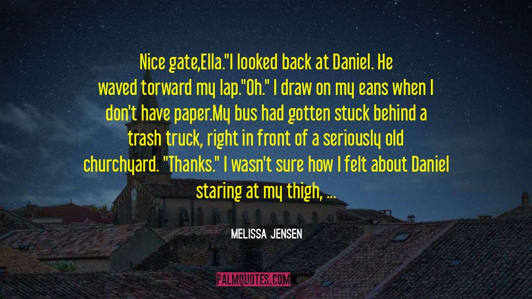 Your Trash quotes by Melissa Jensen