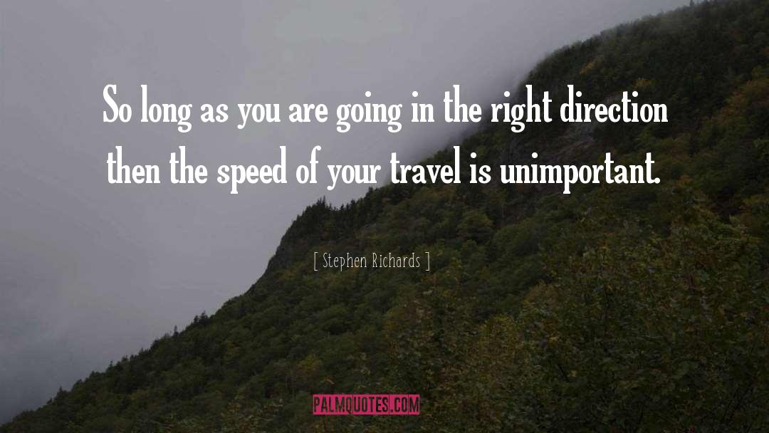 Your Travel quotes by Stephen Richards