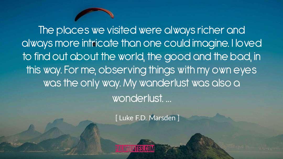 Your Travel quotes by Luke F.D. Marsden