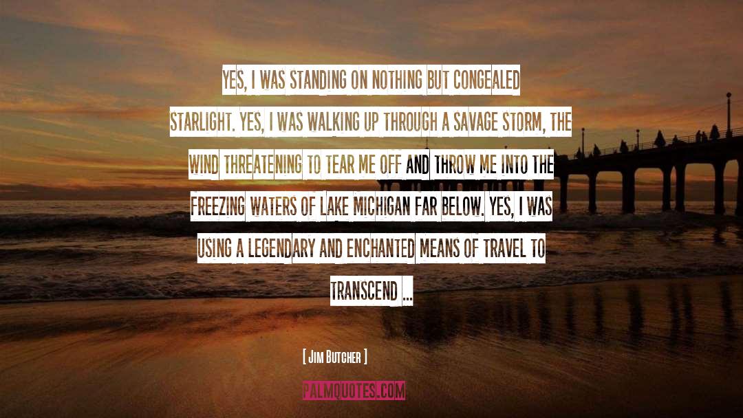 Your Travel quotes by Jim Butcher