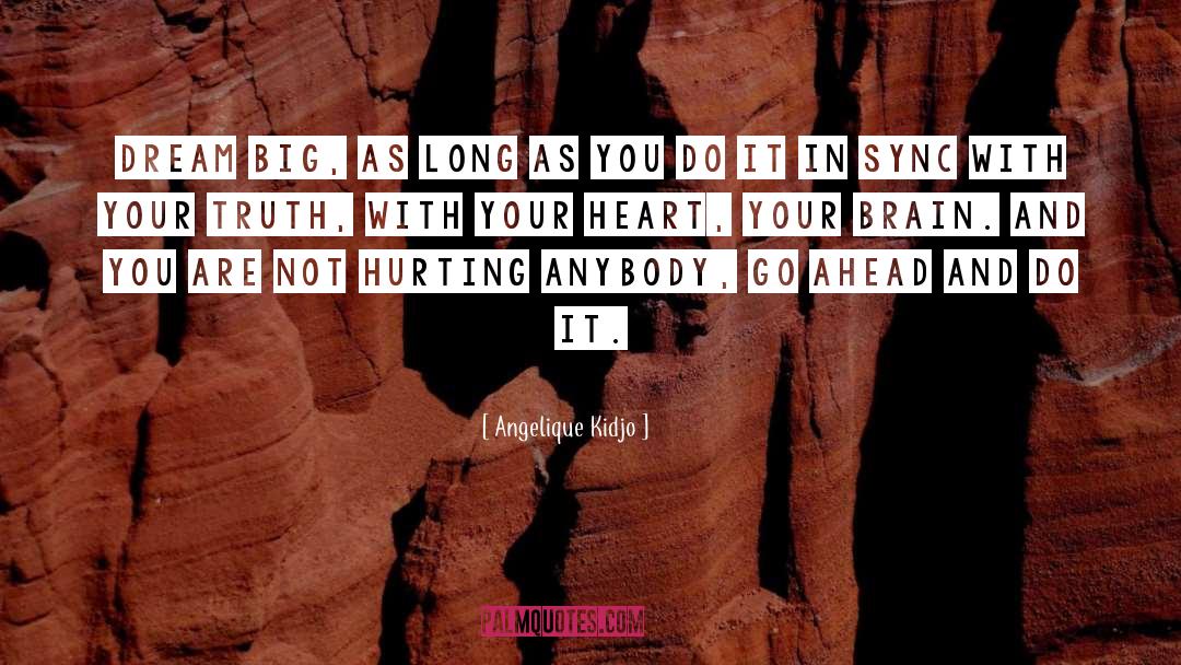 Your Truth quotes by Angelique Kidjo