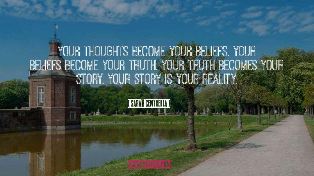 Your Truth quotes by Sarah Centrella