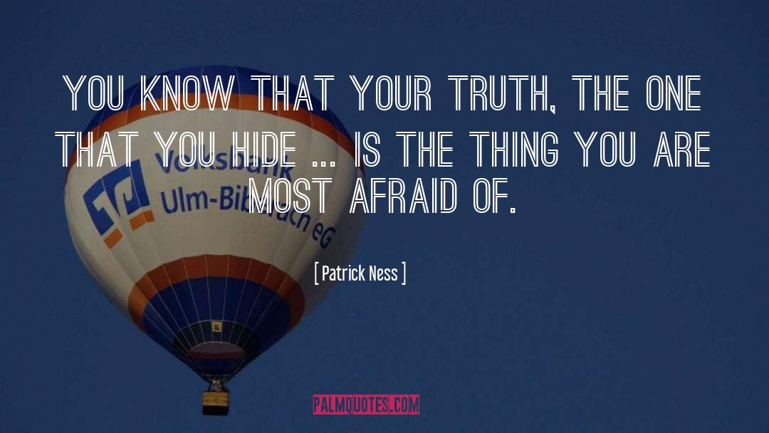 Your Truth quotes by Patrick Ness