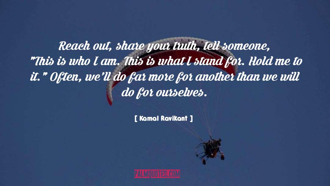 Your Truth quotes by Kamal Ravikant