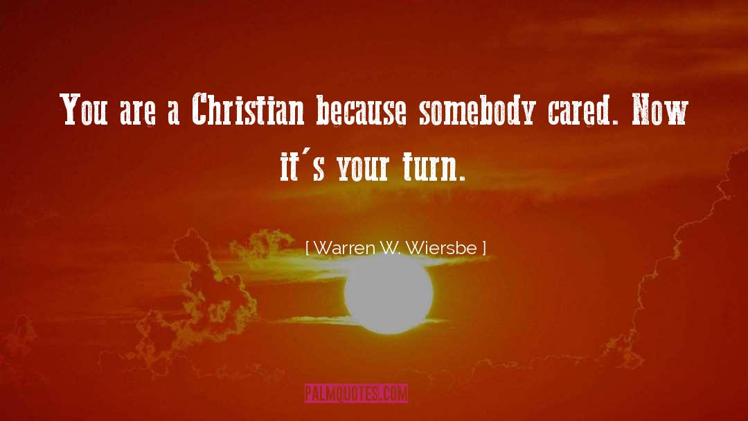 Your Turn quotes by Warren W. Wiersbe