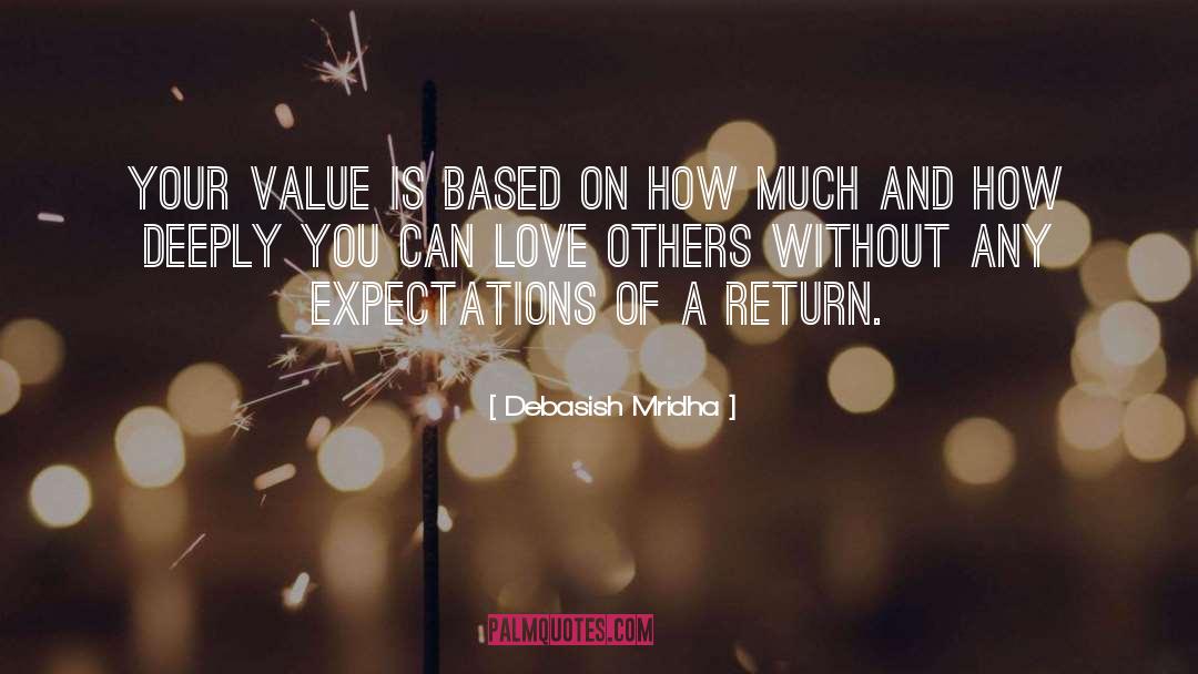 Your Value quotes by Debasish Mridha
