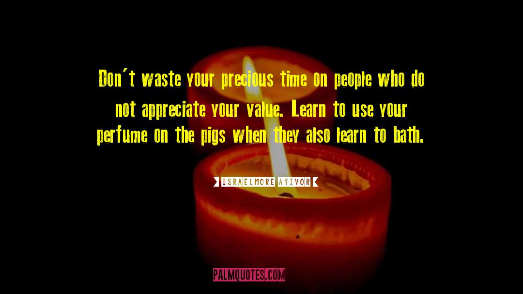 Your Value quotes by Israelmore Ayivor