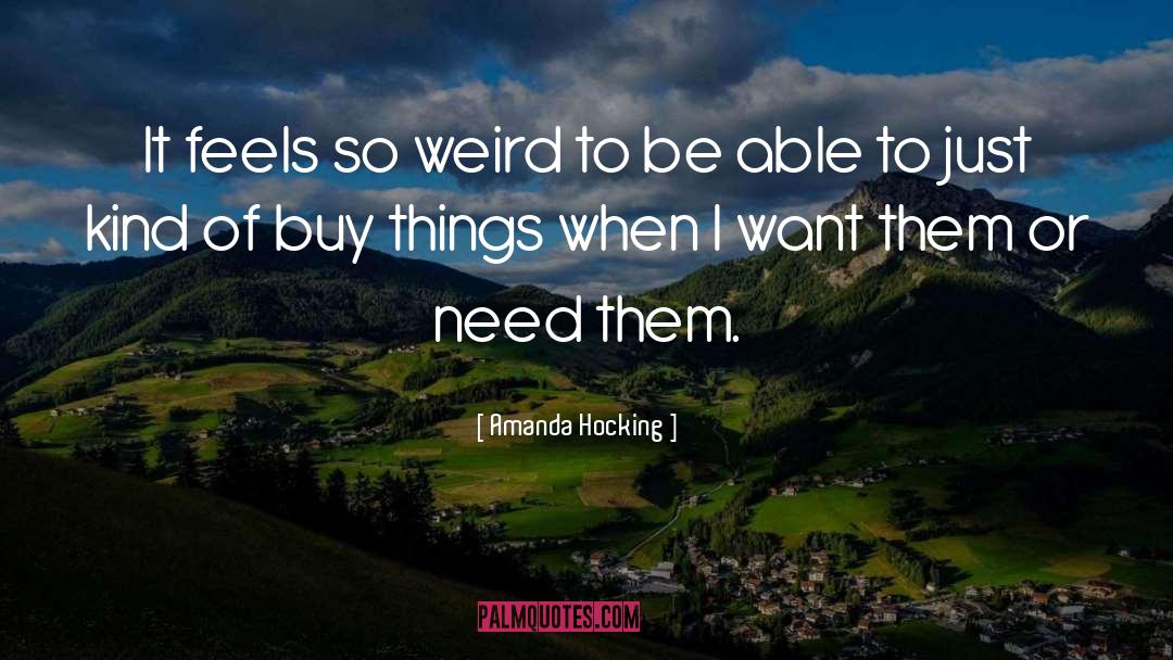 Your Weird quotes by Amanda Hocking