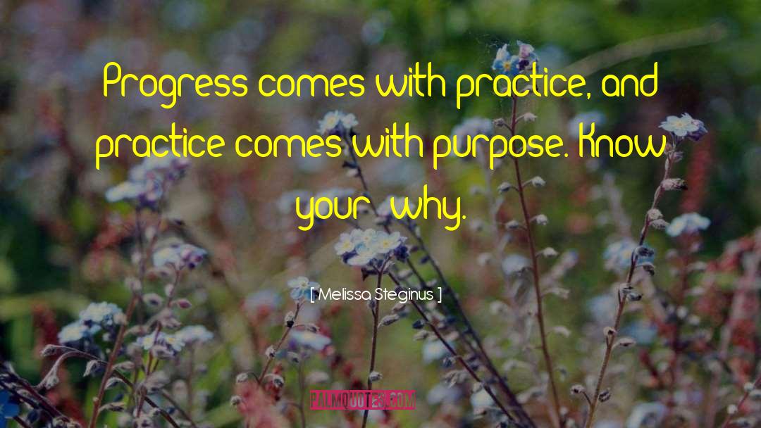 Your Why quotes by Melissa Steginus