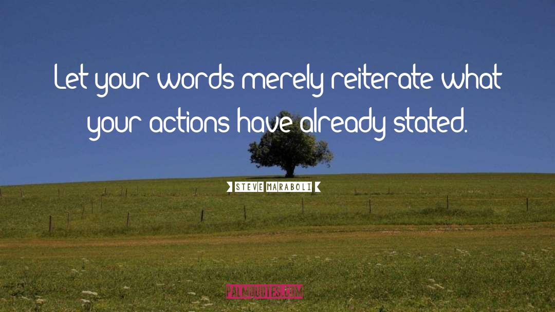 Your Words quotes by Steve Maraboli