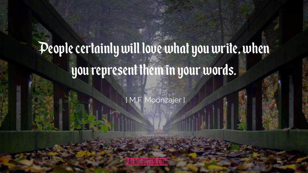 Your Words quotes by M.F. Moonzajer