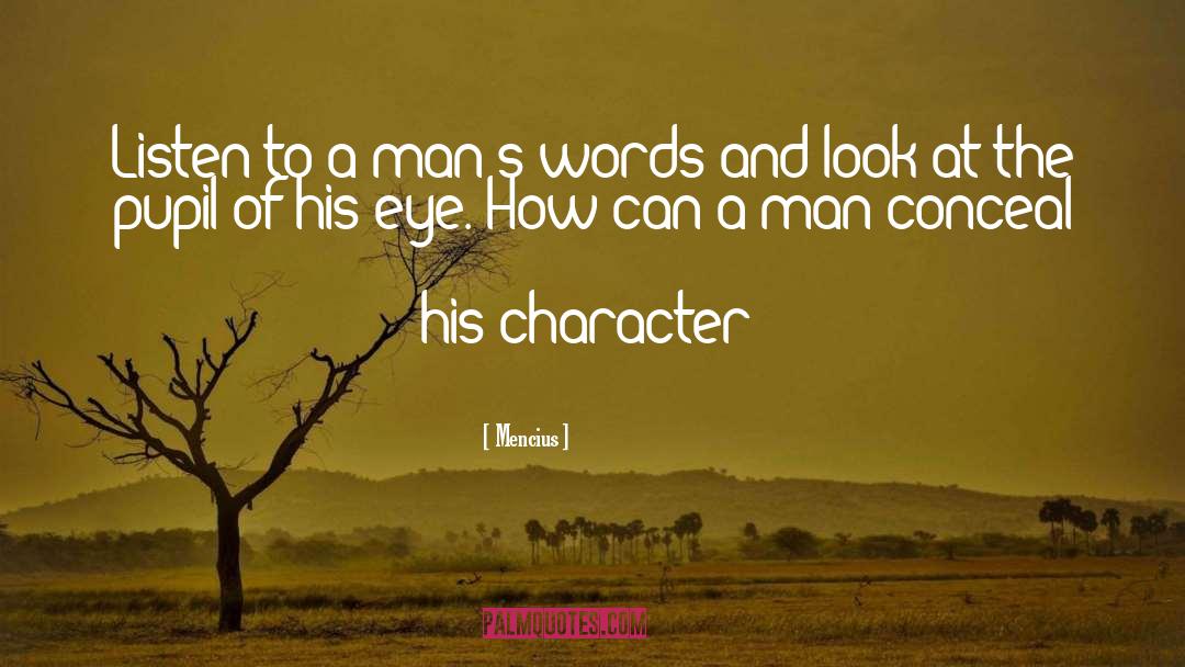Your Words Reflect Your Character quotes by Mencius
