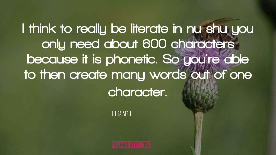 Your Words Reflect Your Character quotes by Lisa See