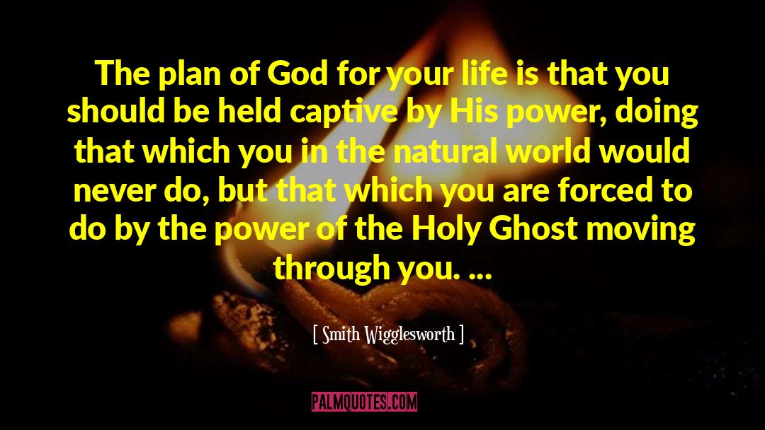 Your World Is Your Story quotes by Smith Wigglesworth